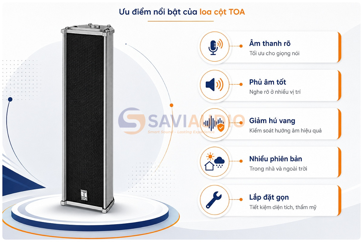 Ưu điểm nổi bật của loa cột TOA