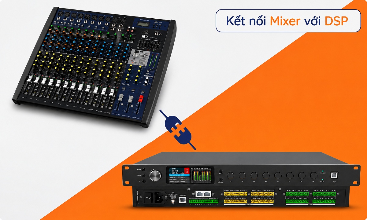 Kết nối mixer với bộ xử lý tín hiệu khi đấu nối dàn âm thanh sân khấu